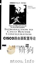 Cisco路由器配置导论 英文版 1999 PDF电子版封面 7302034621 (英)(L.查普尔)Laura Chappell著