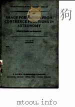 IMAGE FORMATION FROM COHERENCE FUNCTIONSIN ASTRONOMY（ PDF版）