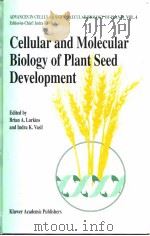 Cellular and Molecular Biology of Plant Seed Development（ PDF版）