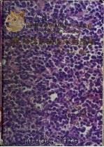 造血系统疾病临床病理学  附病理组织学彩色图谱（1997 PDF版）