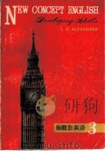 新概念英语 第3 册 英汉对照本 1985 PDF电子版封面 7533700031 (英)L.G.Alexander原著;张德富,郭兴家等译