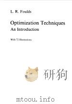 L.R.FOULDS OPTIMIZATION TECHNIQUES AN INTRODUCTION 1981 PDF电子版封面 L.R.FOULDS