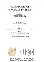 HANDBOOK OF VACUUM PHYSICS VOL 3 1964 PDF电子版封面 A.H.BECK