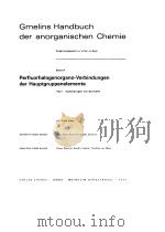 GMELIN HANDBUCH DER ANORGANISCHEN CHEMIE BAND 9 1973 PDF电子版封面 LEOPOLD GMELIN