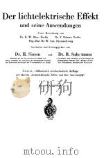 DER LICHTELEKTRISCHE EFFEKT UND SEINE ANWENDUNGEN 1958 PDF电子版封面 K.W.BOER