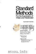 STANDARD METHODS--FOR THE EXAMINATION OF WATER AND WASTEWATER 1976 PDF电子版封面 M.C.RAND