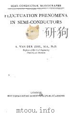 FLUCTUATION PHENOMENA IN SEMI-CONDUCTORS 1959 PDF电子版封面 A.VAN DER ZIEL