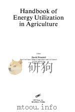 HANDBOOK OF ENERGY UTILIZATION IN AGRICULTURE 1980 PDF电子版封面 DAVID PIMENTEL