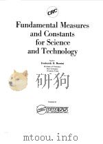 FUNDAMENTAL MEASURES AND CONSTANTS FOR SCIENCE AND TECHNOLOGY 1974 PDF电子版封面 FREDERICK D.ROSSINI
