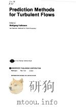 Prediction Methods for Turbulent Flows 1960 PDF电子版封面 E.H.PUTLEY