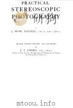 PRACTICAL STEREOSCOPIC PHOTOGRAPHY 1953 PDF电子版封面 J.MOIR DALZELL