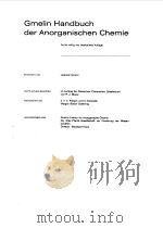 GMELIN HANDBUCH DET ANORGANISCHEN CHEMIE 1980 PDF电子版封面 VON R.J.MEYER