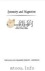 SYMMETRY AND MAGNETISM 1964 PDF电子版封面 R.R.BIRSS
