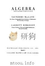 ALGEBRA 1979 PDF电子版封面 SAUNDERS MACLANE