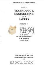 TECHNOLOGY ENGINEERING AND SAFETY VOL 2（1960 PDF版）