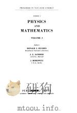 PHYSICS AND MATHEMATICS VOL 3 1959 PDF电子版封面 R.A.CHARPIE