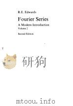 FOURIER SERIES--A MODERN INTRODUCTION VOL 2 1982 PDF电子版封面 R.E.EDWARDS