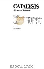 CATALYSIS SCIENCEAND TECHNOLOGY4 1983 PDF电子版封面 JOHN R ANDERSON AND MICHEL BOU