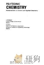 POLYTECHNIC CHEMISTRY 1986 PDF电子版封面 J.N.REDDY