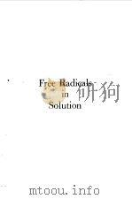 FREE RADICALS IN SOLUTION（1957 PDF版）