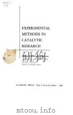 EXPERIMENTAL METHODS IN CATALYTIC RESEARCH 1968 PDF电子版封面 ROBERT B.ANDERSON