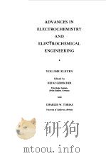 ADVANCESIN ELECTROCHEMISTRY & ELECTROCHEMICAL ENGINEERING EIEVEN（1978 PDF版）