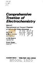COMPREHENSIVE TREATISE OF ELECTROCHEMISTRY VOL 5 1983 PDF电子版封面 BRIAN E.CONWAY
