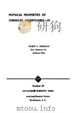 PHYSICAL PROPERTIES OF CHEMICAL COMPOUNDS 111（1961 PDF版）