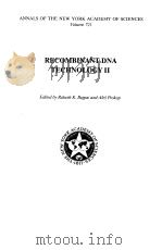 RECOMBINANT DNA TECHNOLOGY Ⅱ 1994 PDF电子版封面 RAKESH BAJPAI