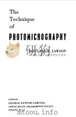 THE TECHNIQUE OF PHOTOMICROGRAPHY（1960 PDF版）