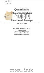 QUANTITATIVE ORGANIC ANALYSIS VIA FUNCTIONAL GROUPS（1954 PDF版）