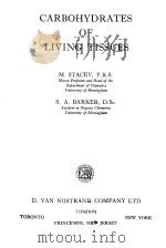 CARBOHYDRATES OF LIVING TISSUES 1962 PDF电子版封面 M.STACEY