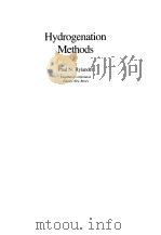 HYDROGENATION METHODS   1985  PDF电子版封面  0126053650  PAUL N.RYLANDER 