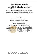 NEW DIRECTIONS IN APPLIED MATHEMATICS 1982 PDF电子版封面 PETER J.HILTON