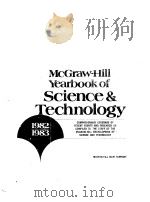 McGRAW-HILL YEARBOOK OF SCIENCE AND TECHNOLOGY 1982-1983 1982 PDF电子版封面 McGRAW-HILLBOOK COMPANY