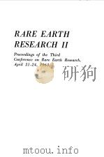 RARE EARTH RESEARCH II 1964 PDF电子版封面 MATERIALS SCIENCE AND ENGINEER
