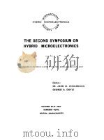 THE SECOND SYMPOSIUM ON HYBRID MICROELECTRONICS（1967 PDF版）