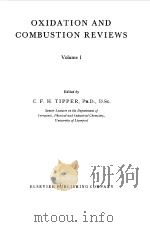 OXDATION AND COMBUSTION REVIEWS VOL 1 1965 PDF电子版封面 C.F.H.TIPPER