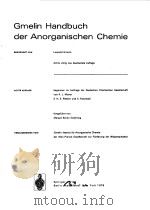 GMELIN HANDBUCH DER ANORGANISCHEN CHEMIE LR LRIDIUM ERGANZUNGSBAND 1 1978 PDF电子版封面 LEOPOLD GMELIN