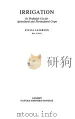 IRRIGATION 1964 PDF电子版封面 SYLVIA LAVERTON