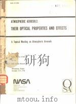 ATMOSPHERIC AEROSOLS:THEIR OPTICAL PROPERTIES AND EFFETS（ PDF版）