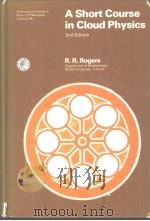 A Short Course in Cloud Physics 2nd Edition（ PDF版）
