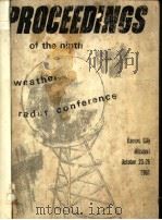 PROCEEDINGS OF THE NINTH WEATHER RADAR CONFERENCE PDF电子版封面