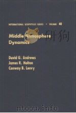 Middle Atmosphere Dynamics PDF电子版封面 0120585758