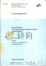 Forschungsbericht Some Aspects of the Atmospheric Radiance Model of LOWTRAN 6（ PDF版）