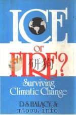 ICE or FIRE? SURVIVING CLIMATIC CHANGE PDF电子版封面