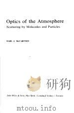 Optics of the Atmosphere Scattering by Molecules and Particles（ PDF版）