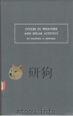 CYCLES IN WEATHER AND SOLAR ACTIVITY  BY MAXWELL O.JOHNSON（ PDF版）