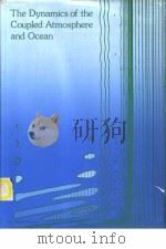 THE DYNAMICS OF THE COUPLED ATMOSPHERE AND OCEAN（ PDF版）