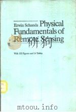 Erwin Schanda Physical Fundamentals of Remote Sensing（ PDF版）